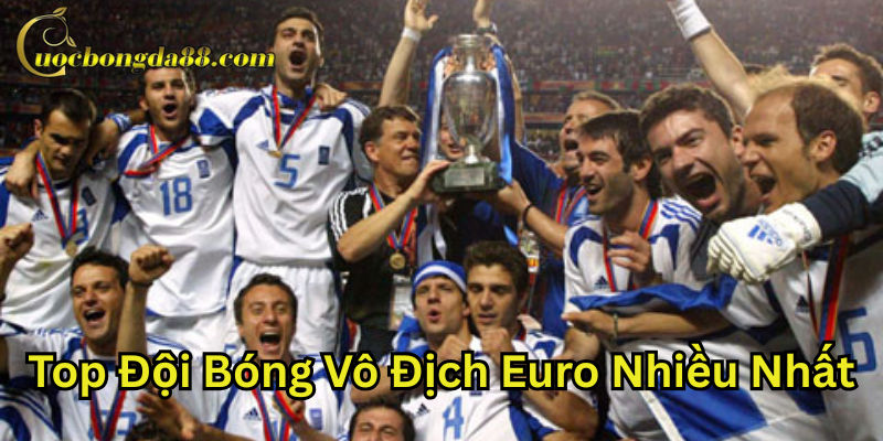 Euro 2004 Hy Lạp gây bất ngờ nhất