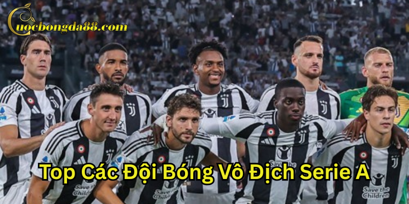Juventus vị vua không ngai của Serie A