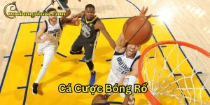 Các Cá Cược Bóng Rổ phổ biến