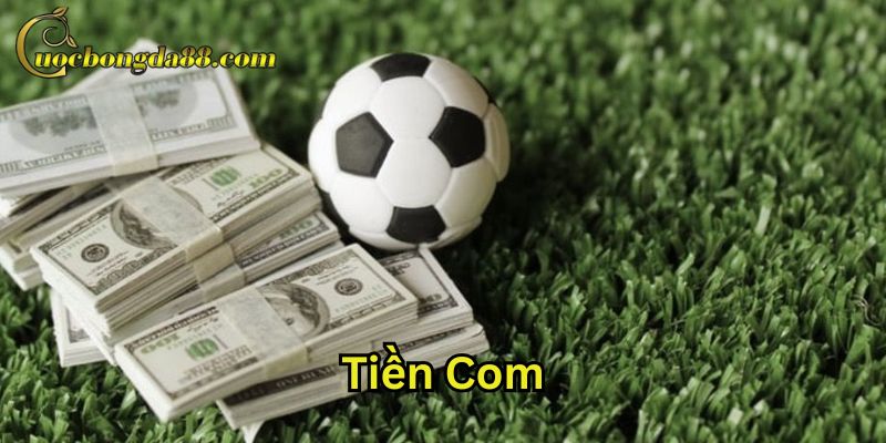Cách quản lý Tiền Com hiệu quả
