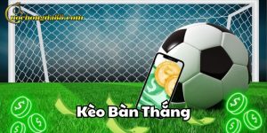 Kèo Bàn Thắng Trang Cá Cược Bóng Đá