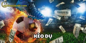 Kèo Dụ Trang Cá Cược Bóng Đá