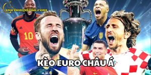 Kèo EURO Châu Á Trang Cá Cược Bóng Đá