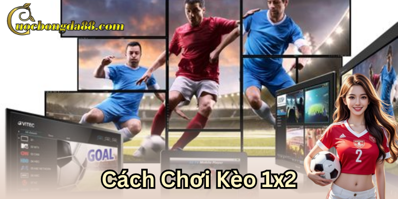 3 bước chơi kèo hiệu quả nhất