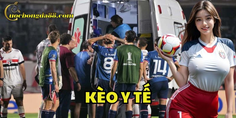 Lời khuyên khi chơi Kèo Y Tế