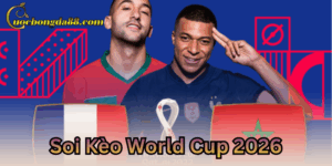 Bí quyết Soi Kèo World Cup 2026 thắng lớn
