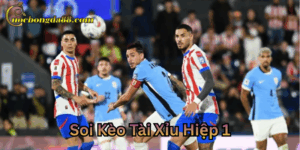 Mẹo Soi Kèo Tài Xỉu Hiệp 1 tăng thắng