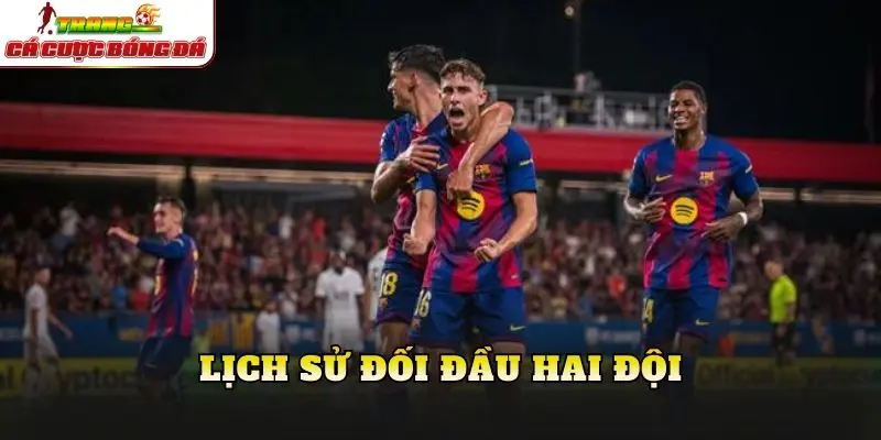 Lịch sử đối đầu hai đội