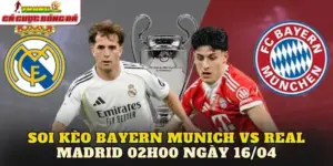 Soi Kèo Bayern Munich Vs Real Madrid 02h00 Ngày 16/04