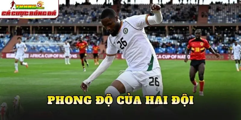 Phong độ của hai đội