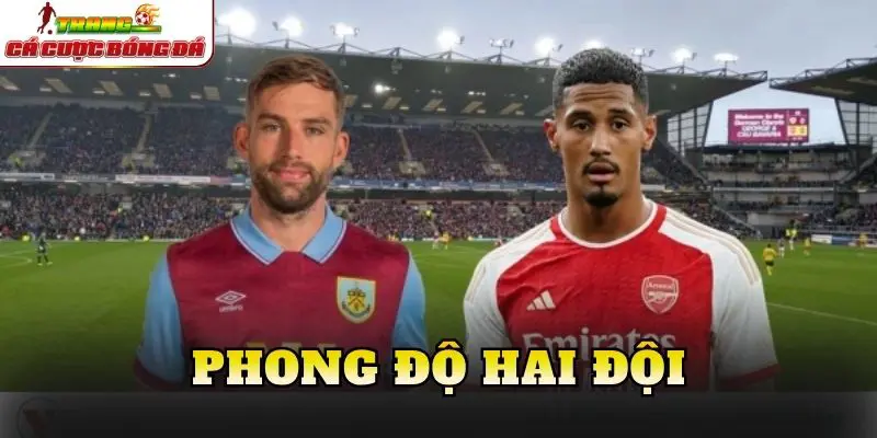 Phong độ hai đội