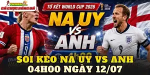 Soi Kèo Na Uy Vs Anh 04h00 Ngày 12/07
